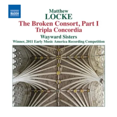 "Matthew Locke: The Broken Consort, Part I/..." ("") (CD / Album)