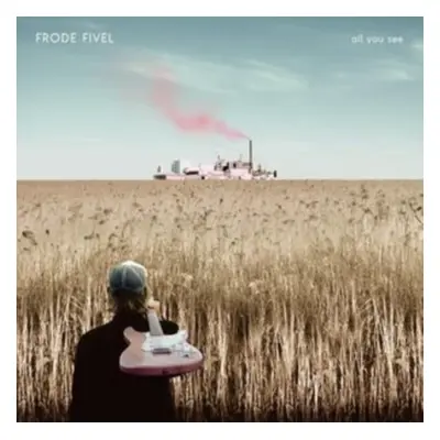 "All you see" ("Frode Fivel") (CD / Album)