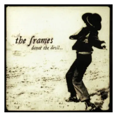 "Dance the Devil..." ("The Frames") (Vinyl / 12" Album)