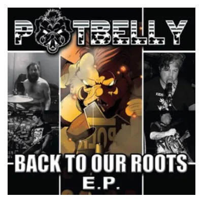 "Back to Our Roots" ("Potbelly") (CD / EP)