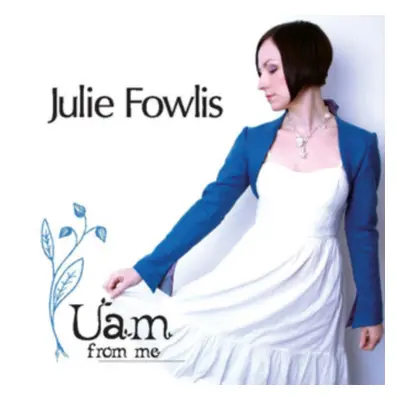 "Uam from Me" ("Julie Fowlis") (CD / Album)