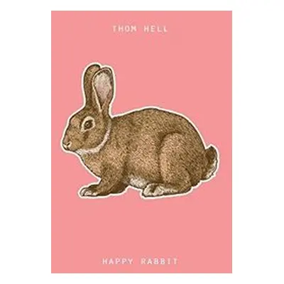 "Happy Rabbit" ("Thom Hell") (CD / Album)