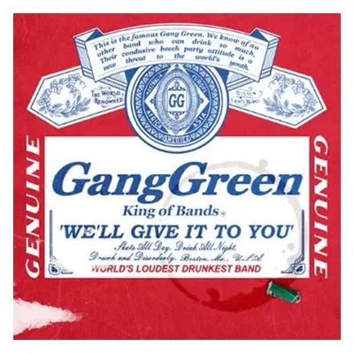 "We'll give it to you" ("Gang Green") (CD / Box Set)