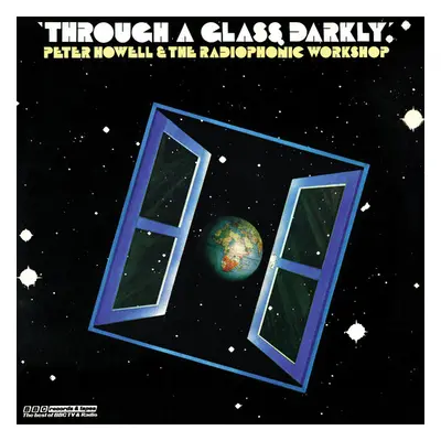 "Through a Glass Darkly" ("BBC Radiophonic Workshop") (Vinyl / 12" Album (Clear vinyl))