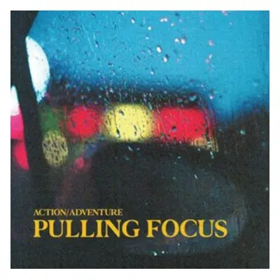 "Pulling Focus" ("Action/Adventure") (Vinyl / 12" EP)