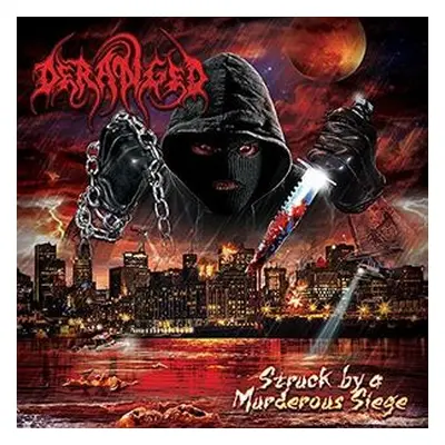 "Struck By a Murderous Siege" ("Deranged") (CD / Album Digipak)