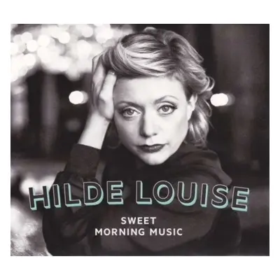 "Sweet morning music" ("Hilde Louise Asbjornsen") (CD / Album)