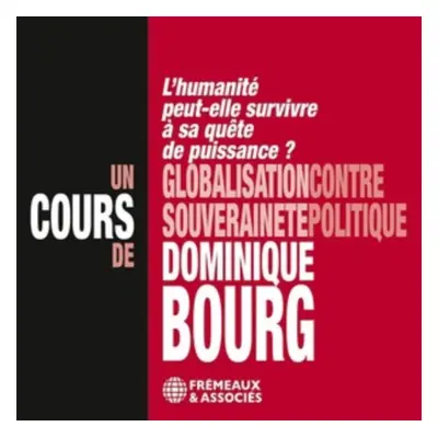 "Globalisation Contre Souverainet Politique" ("") (CD / Box Set)