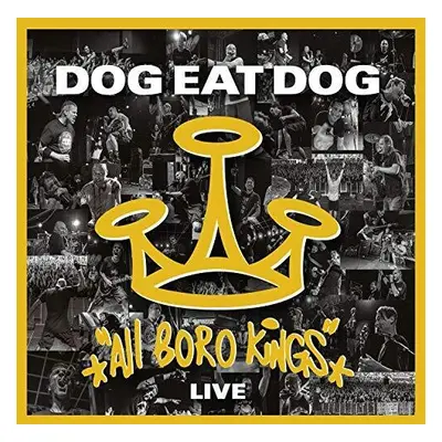 "All Boro Kings Live" ("Dog Eat Dog") (CD / Album with DVD)