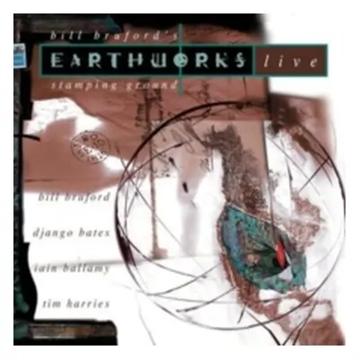 "Stamping Ground" ("Bill Bruford's Earthworks") (CD / Album)