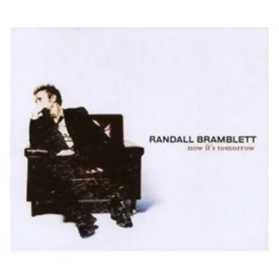 "Now It's Tomorrow" ("Randall Bramblett") (CD / Album)