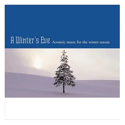 "Winter's Eve, A: Acoustic Music" ("") (CD / Album)