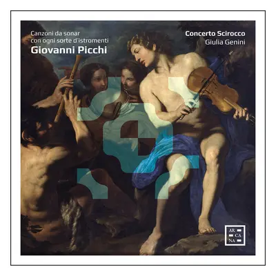 "Giovanni Picchi: Canzoni Da Sonar Con Ogni Sorte D'istromenti" ("") (CD / Album Digipak)