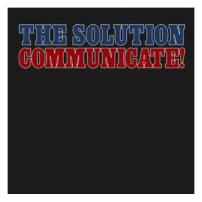 "Communicate!" ("The Solution") (Vinyl / 12" Album)