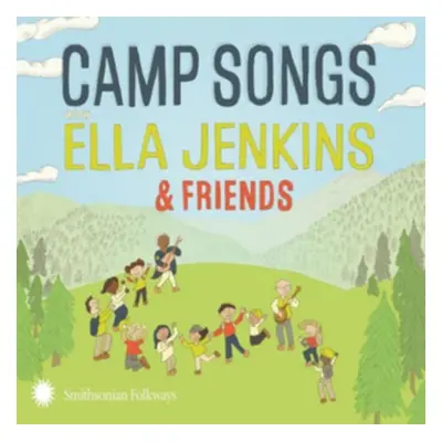 "Camp Songs" ("Ella Jenkins & Friends") (CD / Album)