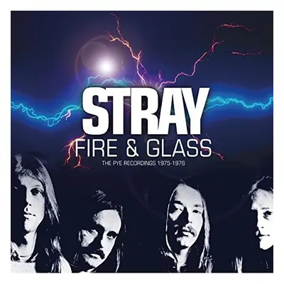 "Fire & Glass" ("Stray") (CD / Remastered Album)