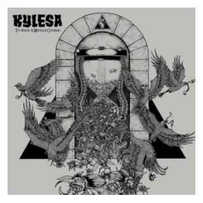 "To Walk a Middle Course" ("Kylesa") (Vinyl / 12" Album)