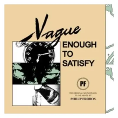 "Vague Enough to Satisfy" ("Philip Frobos") (Vinyl / 12" Album)