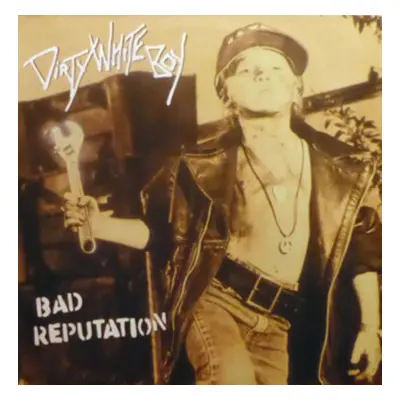 "Bad Reputation" ("Dirty White Boy") (CD / Remastered Album)