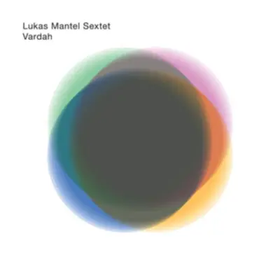 Vardah (Lukas Mantel Sextet) (CD / Album)