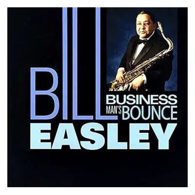 "Business Man's Bounce" ("Bill Easley") (CD / Album)