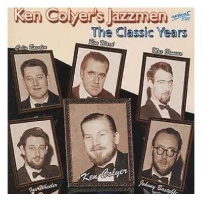 "The Classic Years" ("Kenny Colyer's Jazzmen") (CD / Album)