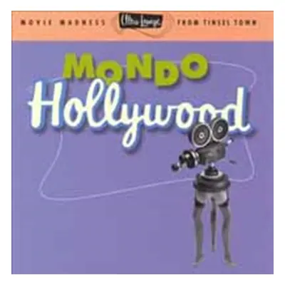 "Mondo Hollywood" ("") (CD / Album)