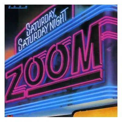 "Saturday, Saturday Night" ("Zoom") (CD / Album)