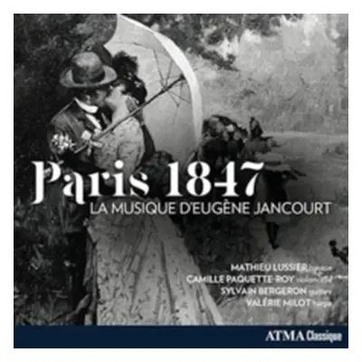 "Paris 1847: La Musique D'Eugne Jancourt" ("") (CD / Album)