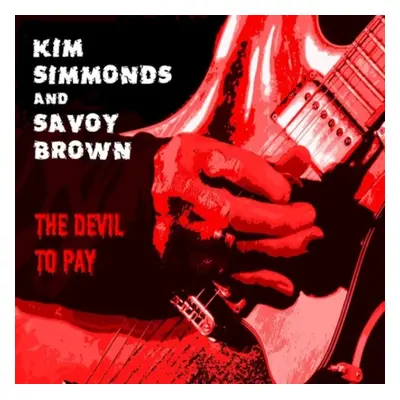 "Devil to pay" ("Kim Simmonds & Savoy Brown") (CD / Album)