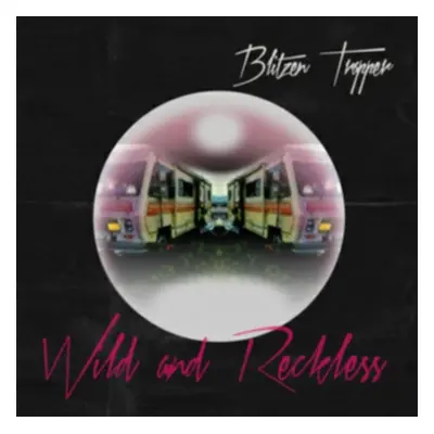 "Wild and Reckless" ("Blitzen Trapper") (Vinyl / 12" Album)