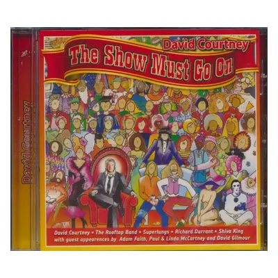 "The Show Must Go On" ("David Courtney") (CD / Album)