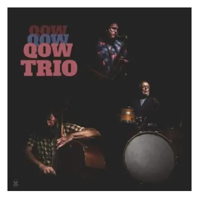 "QOW Trio" ("QOW Trio") (Vinyl / 12" Album)