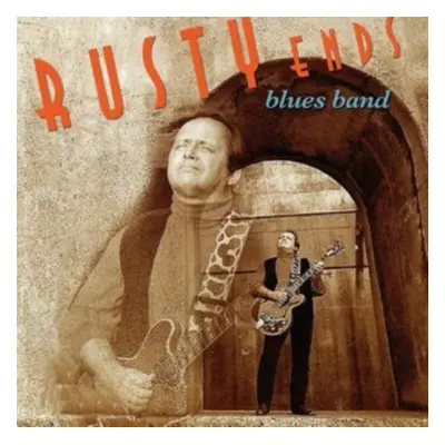 "Rusty Ends Blues Band" ("Rusty Ends Blues Band") (CD / Album)