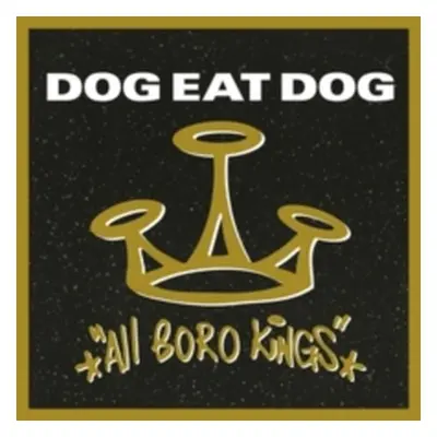 "All Boro Kings" ("Dog Eat Dog") (Vinyl / 12" Album)