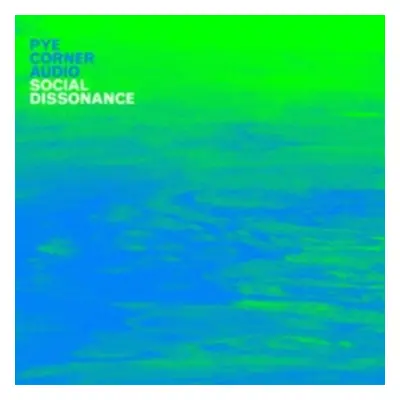 "Social Dissonance" ("Pye Corner Audio") (Vinyl / 12" Album Coloured Vinyl)