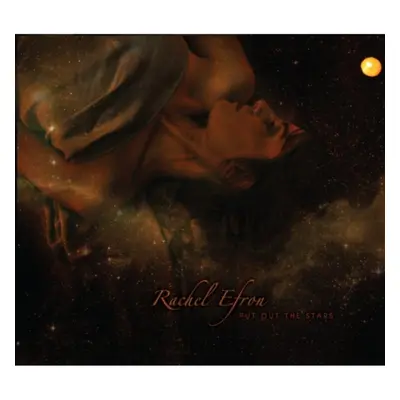 "Put Out the Stars" ("Rachel Efron") (CD / Album)