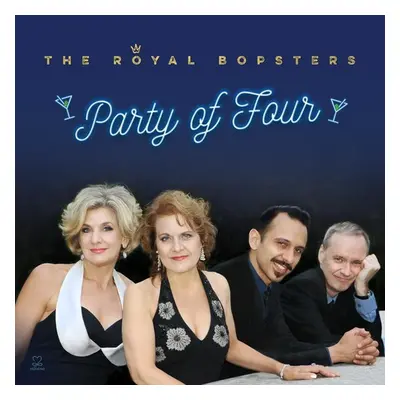 "Party of Four" ("The Royal Bopsters") (CD / Album)