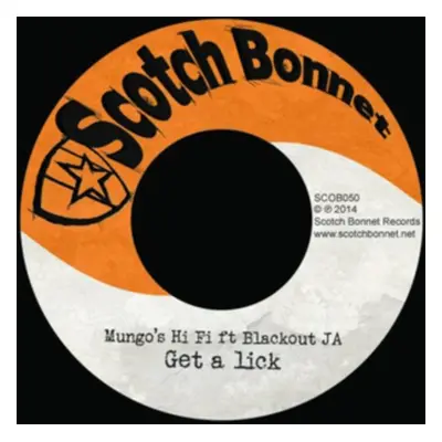 "Get a Lick (Feat. Blackout JA)" ("Mungo's Hi-Fi") (Vinyl / 7" Single)