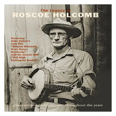 "Roscoe Holcomb: The Legacy of Roscoe Holcomb" ("John Cohen") (DVD)