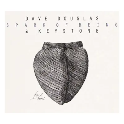 "Spark of being" ("Dave Douglas & Keystone") (CD / Album)