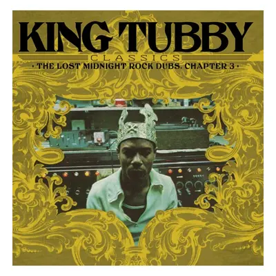 "King Tubby's Classics" ("King Tubby") (Vinyl / 12" Album)