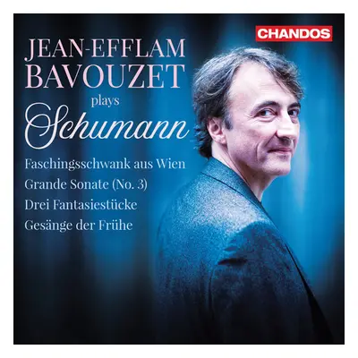 "Jean-Efflam Bavouzet Plays Schumann" ("") (CD / Album)