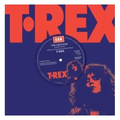 "The Groover" ("T.Rex") (Vinyl / 7" Single)