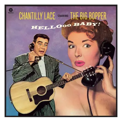 "Chantilly Lace Starring the Big Bopper" ("The Big Bopper") (Vinyl / 12" Album)