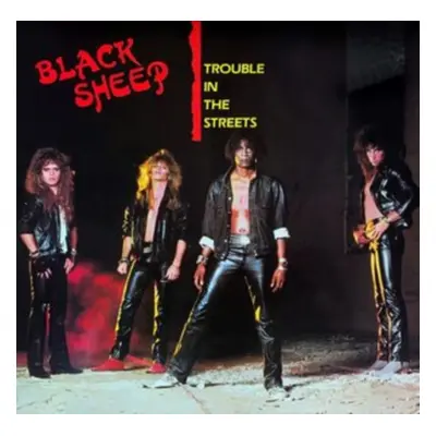 "Trouble in the Streets" ("Black Sheep") (CD / Remastered Album)