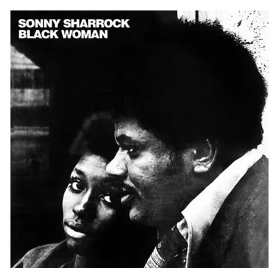 "Black Woman" ("Sonny Sharrock") (Vinyl / 12" Album)