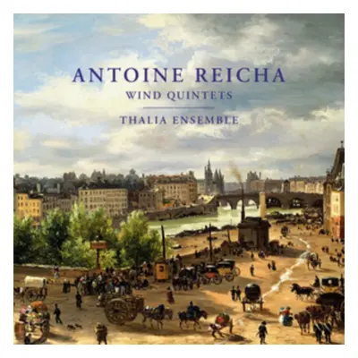 "Antoine Reicha: Wind Quintets" ("") (CD / Album)