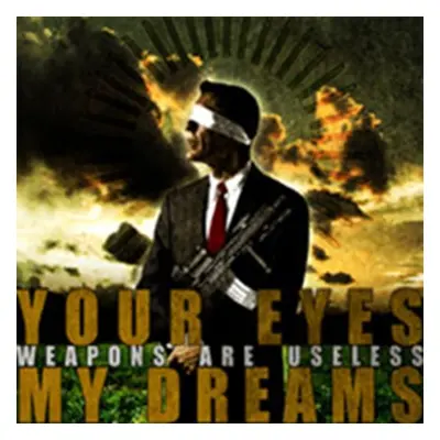 "Weapons Are Useless" ("") (CD / Album)