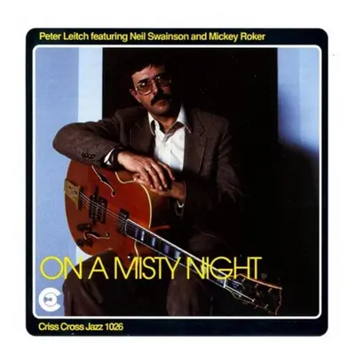 "On a Misty Night" ("Peter Leitch Trio") (CD / Album)